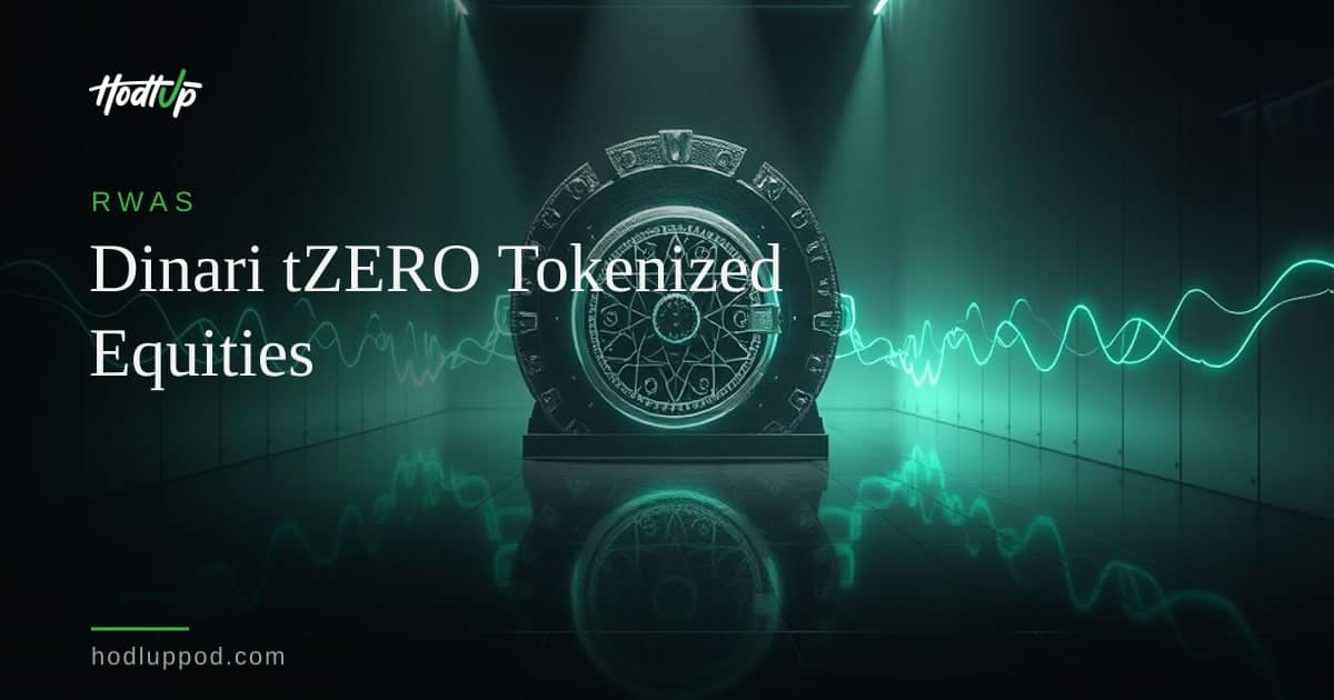 Dinari and tZERO Launch Turnkey Platform for Tokenized U.S. Equities — HodlUp RWAs
