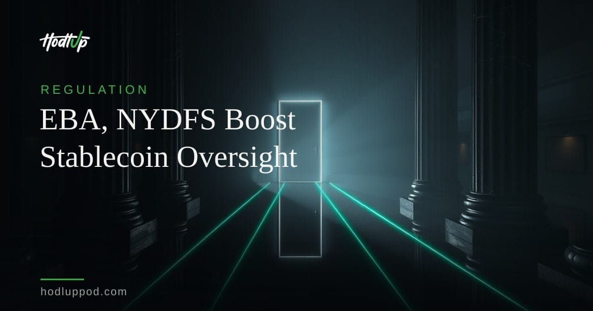 EBA and NYDFS Sign MoU for Enhanced Cross-Border Stablecoin Supervision — HodlUp Regulation