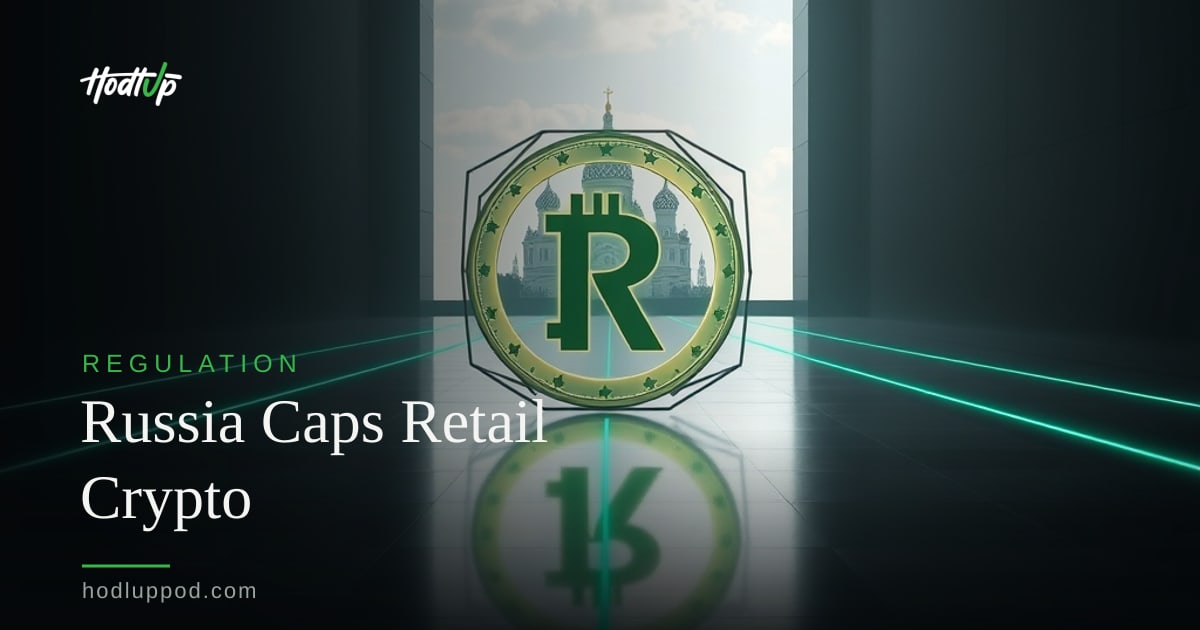 Russian Duma Passes Crypto Law with $3,800 Retail Cap — HodlUp Regulation